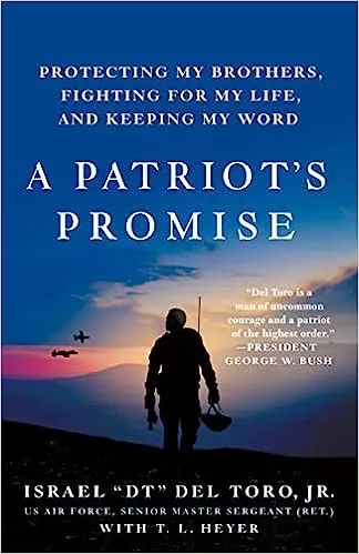 A Patriot’s Promise: Protecting My Brothers, Fighting for My Life, and Keeping My Word