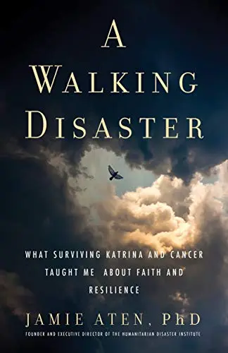 A Walking Disaster
