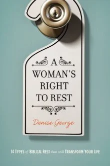 A Woman’s Right To Rest