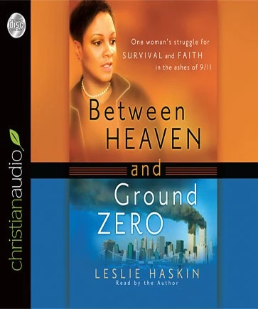 Between Heaven and Ground Zero–Audio