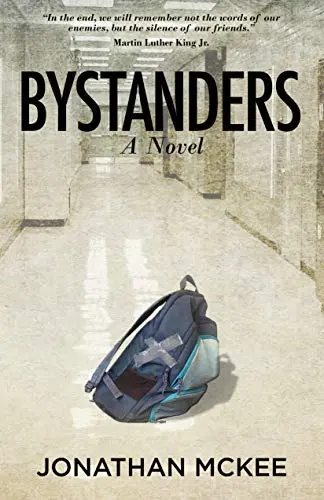 Bystanders: A Novel