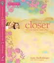 Closer