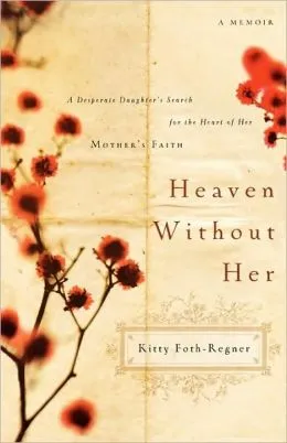 Heaven Without Her
