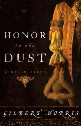 Honor In The Dust