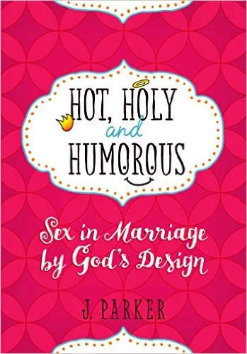 Hot, Holy, and Humorous