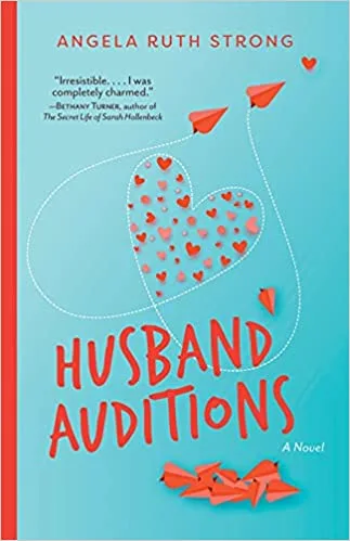 Husband Auditions: A Novel