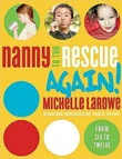 Nanny To The Rescue Again