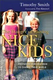 The Danger Of Raising Nice Kids