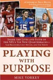 Playing With Purpose–Tebow/Bradford/McCoy