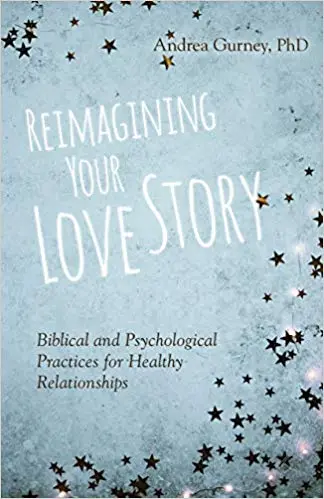 Reimagining Your Love Story