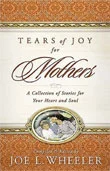 Tears Of Joy For Mother