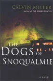 The Dogs Of Snoqualmie