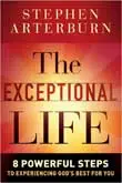 The Exceptional Life