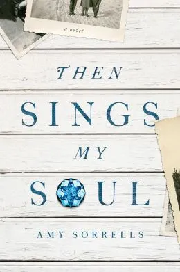 Then Sings My Soul