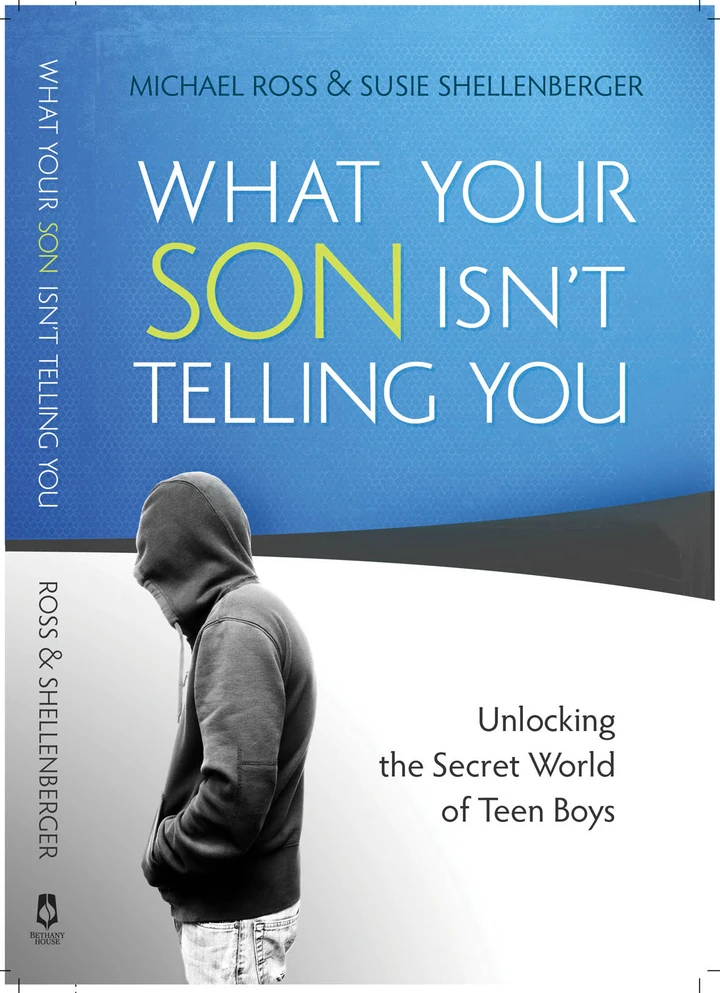 What Your Son Isn’t Telling You